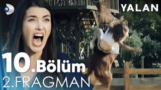 Yalan 10 Bölüm 2 Fragmanı kanald [upl. by Will]