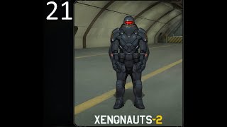 Xenonauts 2  Milestone 491  Part 21 [upl. by Leoine]