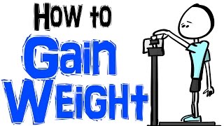 How to Gain Weight the Right Way [upl. by Poler]