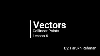 Collinear Points  Lesson 6  O level  Math [upl. by Noemi]