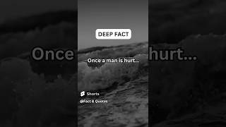 Once a man is hurt shorts psychology shortsfeed [upl. by Oretna]