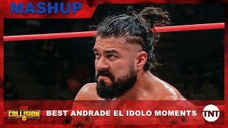 The Best Andrade El Idolo Moments MASHUP  AEW Collision  TNT [upl. by Donoghue]