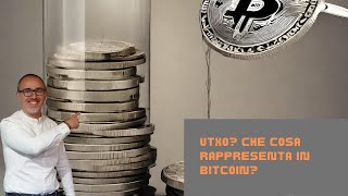 UTXO Che cosa rappresenta in Bitcoin [upl. by Jenkins831]