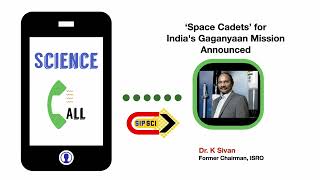 Exclusive Former ISRO Chairman K Sivan on Gaganyaan Mission and Astronaut Selection [upl. by Alfonzo876]