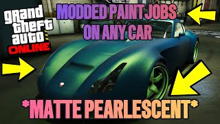 VERY EASY HOW TO GET MATTE PEARLESCENT ON ANY CAR IN GTA ONLINE [upl. by Ani]