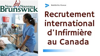 Emploi pour Infirmierère étranger au Nouveau Brunswick au Canada en 2022 [upl. by Brunella]