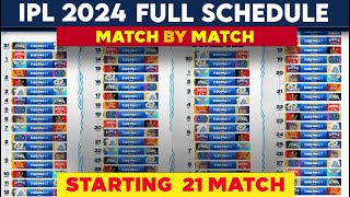 IPL 2024  IPL 2024 Schedule Starting 21 Matches  IPL Full Time Table 2024  IPL 2024 Venues [upl. by Florida]