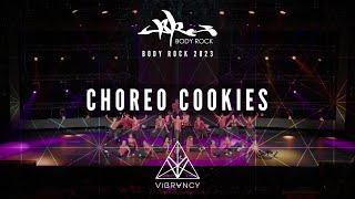 Choreo Cookies  Body Rock 2023 VIBRVNCY 4K [upl. by Otit879]