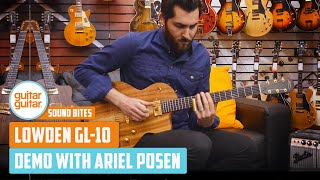 Lowden GL10  Demo with Ariel Posen [upl. by Cyn]