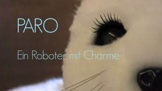 PARO ein Roboter mit Charme  Eine Dokumentation von Leonie Bredl [upl. by Conners]