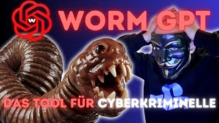 Der Böse Bruder von ChatGPT  WormGPT für Cyberkriminelle im Darknet [upl. by Leummas]