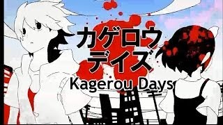 Kagerou Days English Dub 【Zoozbuh】  カゲロウデイズ [upl. by Ymaral539]