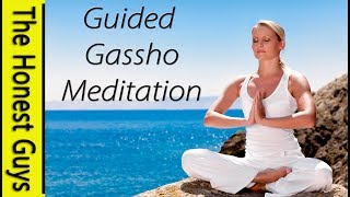 GUIDED MEDITATION Inner Peace amp Healing Gassho Meditation [upl. by Mccutcheon810]