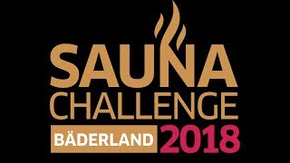 Bäderland HamburgTrailer Sauna Challenge 2018 Best of Deutsche Meisterschaft 2017 [upl. by Phaedra]