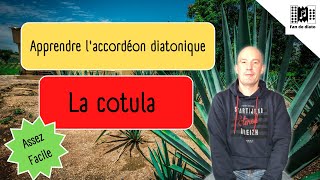 la cotula tutoriel accordéon diatonique [upl. by Danuloff]