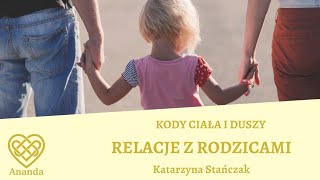 Ustawienia Systemowe amp Coaching Kasia Stańczak Stosunki z Rodzicami [upl. by Atig279]