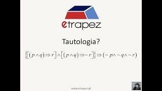 Tautologia nie wprost  18 eTrapez [upl. by Notneiuq]