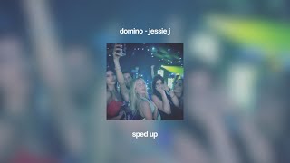 domino  jessie j sped up [upl. by Michiko]