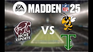 eSports Madden 25 HCHS vs Trinity HS amp Central HS 103124 [upl. by Aisa]