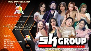 LIVE SK GROUP MALAM EDISI HAJATAN BABA GANE  RABU 2 OKTOBER 2024  EYANG AGUNG CIPUTAT [upl. by Hughett]