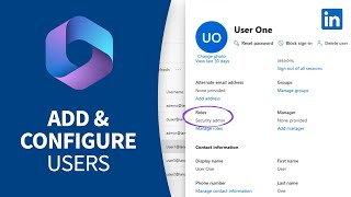 Microsoft 365 Tutorial  Add and configure users in Admin Center [upl. by Jaban]