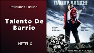 Daddy Yankee 😎 Talento De Barrio  Peliculas Online Gratis  PeleasFatalesTv [upl. by Anyat]