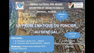 Webinaire RNJGGS N°6  Problématique du foncier au Sénégal [upl. by Manoff]