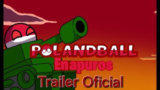 PolandBall En Apuros 🇵🇱  Trailer Oficial [upl. by Ursuline]