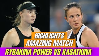 The Power Of Elena Rybakina Vs Daria Kasatkina Amazing Highlights  Abu Dhabi 2024 [upl. by Nairrod925]