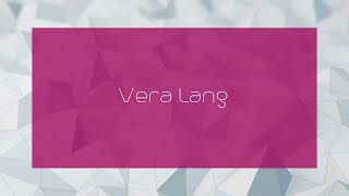 Vera Lang  appearance [upl. by Standush851]