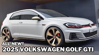 FINALLY 2025 Volkswagen Golf GTI New Model Reveal  FIRST LOOK Interior Exterior [upl. by Aleek]