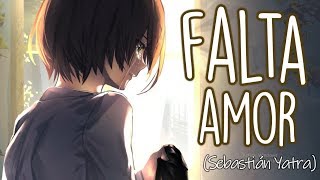 「Nightcore」→ Falta Amor Sebastián Yatra Ricky Martin Lyrics [upl. by Nnyrb]