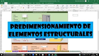 Predimensionamiento de ELEMENTOS ESTRUCTURALES  EXCEL AUTOMATIZADO  2022 [upl. by Mclyman205]