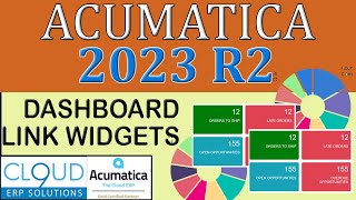 Acumatica 2023 R2  Dashboard Link Widgets [upl. by Felicia]