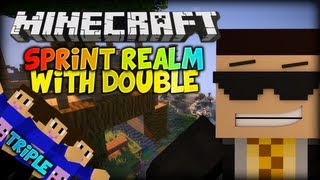 Minecraft Sprint Realm w Double Round 5  quotMY HOUSEquot [upl. by Koffman940]