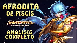 AFRODITA DE PISCIS ANALISIS COMPLETO TODO LO QUE DEBES SABER Saint Seiya Awakening [upl. by Atiuqes]