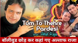 Tum to Thahar Pardesi  Sath kya Nibhaoge  Altaf Raja।  Hindi Song  Bollywood Song bollywood [upl. by Chancellor]