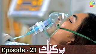 Parizaad Episode 23  Full Episode Story  21 December 2021 [upl. by Bruyn]