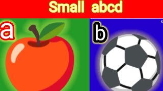 Small Abcd  Alphabet Abcd  English Alphabets a to z  KIDS LESSON [upl. by Ezar]