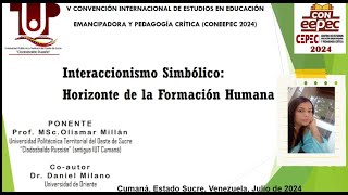 INTERACCIONISMO SIMBÓLICO HORIZONTE DE LA FORMACIÓN HUMANA [upl. by Nywled]