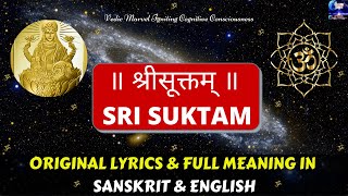 Sri Suktam with Lyrics amp Meaning EnglishCorrect PronunciationRig Veda Prasanthi Vedic Chants [upl. by Asilegna944]