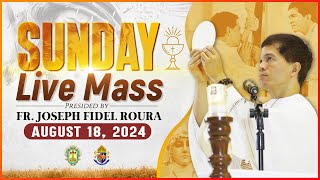 SUNDAY FILIPINO MASS TODAY LIVE  AUGUST 18 2024  FR JOSEPH FIDEL ROURA [upl. by Romo799]