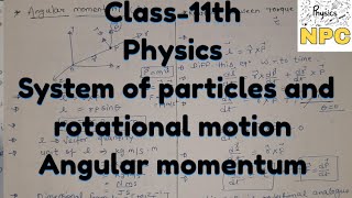 Angular momentum  easy way  class11th  physics  systems of practice and rotational motion [upl. by Spear749]