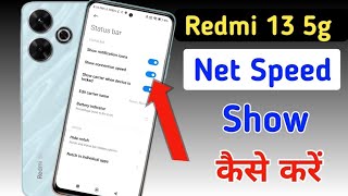 How to show net speed Redmi 13c 5gRedmi 13c 5g me data speed kaise dekhenetwork speed setting [upl. by Idelle]