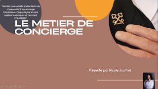 LE METIER DE CONCIERGE [upl. by Sined]