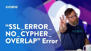 3 Ways to Fix the “SSLERRORNOCYPHEROVERLAP” Error [upl. by Nytsirt]