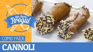 COMO FAZER CANNOLI DOCE ITALIANO  AnaMariaBrogui [upl. by Otokam]