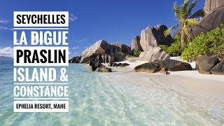 SEYCHELLES 2019 LA DIGUE PRASLIN ISLAND amp CONSTANCE EPHELIA RESORT MAHE [upl. by Anniroc]