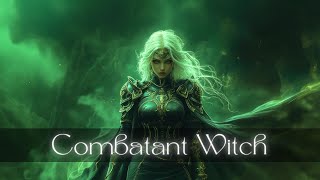 Combatant Witchy  Celtic Witch Music  Wiccan Music  Magical Witchy Music [upl. by Mariand107]