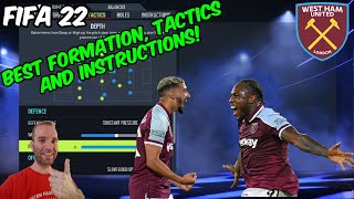 FIFA 22  BEST West Ham United Formation Tactics and Instructions [upl. by Aicats]